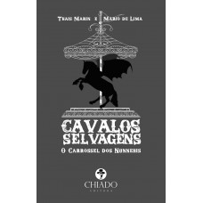 Cavalos Selvagens – O carrossel dos Nunnehis