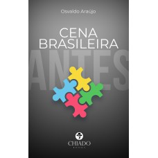 Cena Brasileira (antes) Cena Brasileira (antes)