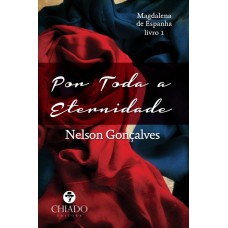 Magdalena de Espanha - Por Toda a Eternidade