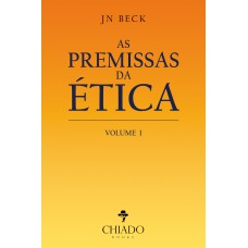 As premissas da ética