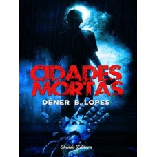 Cidades-Mortas Cidades-Mortas