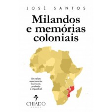 Milandos e Memórias Coloniais Milandos e Memórias Coloniais