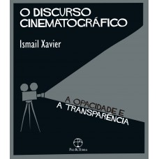 O Discurso cinematográfico O Discurso cinematográfico