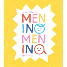 Menino, Menina Menino, Menina