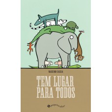 Tem lugar para todos Tem lugar para todos