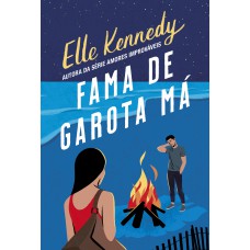 Fama de garota má Fama de garota má