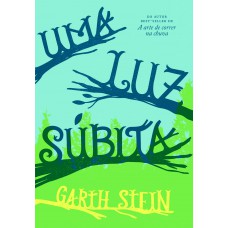 Uma luz súbita Uma luz súbita