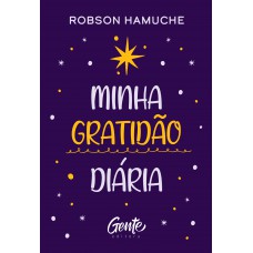 Minha gratidão diária Minha gratidão diária