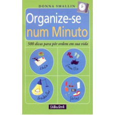 Organize-se num minuto Organize-se num minuto