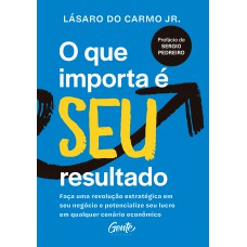 O que importa é seu resultado O que importa é seu resultado