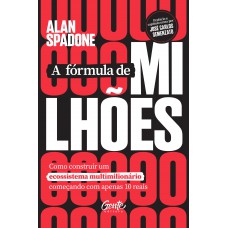 A fórmula de milhões A fórmula de milhões