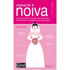 Manual da noiva Manual da noiva