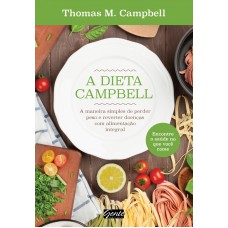 A Dieta Campbell A Dieta Campbell