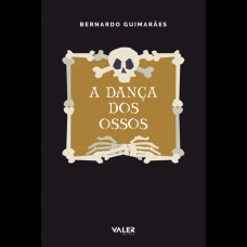 A dança dos ossos