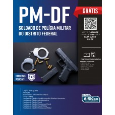 Soldado De Polícia Militar Do Distrito Federal - PM DF Soldado De Polícia Militar Do Distrito Federal - PM DF