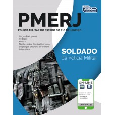 Polícia Militar do Estado do Rio de Janeiro - PMERJ Polícia Militar do Estado do Rio de Janeiro - PMERJ