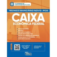 TÉCNICO BANCÁRIO NOVO – CAIXA ECONÔMICA FEDERAL TÉCNICO BANCÁRIO NOVO – CAIXA ECONÔMICA FEDERAL