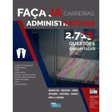 Faça já - 2.713 questões - Carreiras adminstrativas Faça já - 2.713 questões - Carreiras adminstrativas