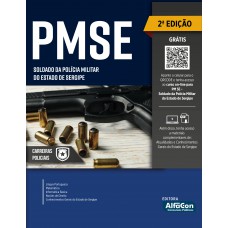 Apostila PMSE - Soldado da Polícia Militar do Estado do Sergipe Apostila PMSE - Soldado da Polícia Militar do Estado do Sergipe