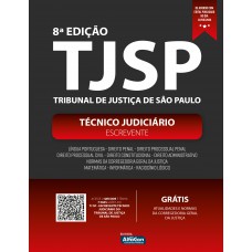 Apostila - TJSP – Escrevente Técnico Judiciário do Tribunal de Justiça de São Paulo – 8ª Edição