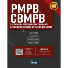 PMPB e CBMPB - Soldados da Polícia Militar e do Corpo de Bombeiros Militar do Estado da Paraíba PMPB e CBMPB - Soldados da Polícia Militar e do Corpo de Bombeiros Militar do Estado da Paraíba
