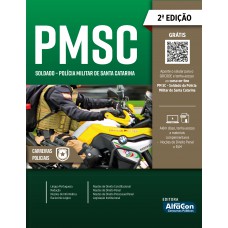 Soldado Da Polícia Militar De Santa Catarina – PM-SC Soldado Da Polícia Militar De Santa Catarina – PM-SC