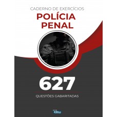 Caderno de exercícios - Polícia Penal Caderno de exercícios - Polícia Penal