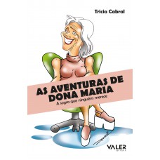 As aventuras de Dona Maria As aventuras de Dona Maria