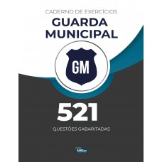 Caderno de Exercícios - Guarda Municipal Caderno de Exercícios - Guarda Municipal