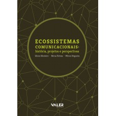 Ecossistemas comunicacionais Ecossistemas comunicacionais