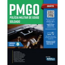 Apostila PMGO - Soldado da Polícia Militar de Goiás Apostila PMGO - Soldado da Polícia Militar de Goiás