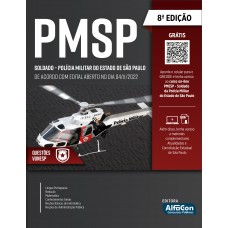 Apostila PMSP - Soldado da Polícia Militar do Estado de São Paulo Apostila PMSP - Soldado da Polícia Militar do Estado de São Paulo