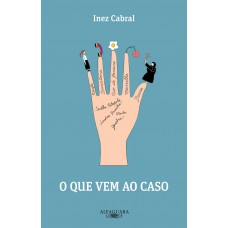 O que vem ao caso