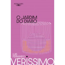 O Jardim do Diabo (Nova edição) O Jardim do Diabo (Nova edição)