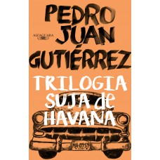 Trilogia suja de Havana Trilogia suja de Havana