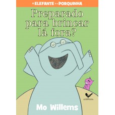 Preparado para brincar lá fora? Preparado para brincar lá fora?