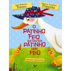 O patinho feio que não era patinho nem feio