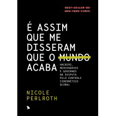 É assim que me disseram que o mundo acaba É assim que me disseram que o mundo acaba