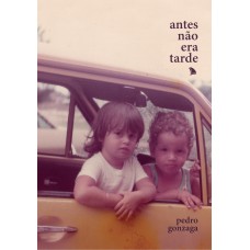 Antes não era tarde Antes não era tarde