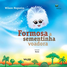 Formosa a Sementinha Voadora