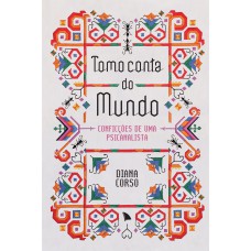 Tomo conta do mundo Tomo conta do mundo
