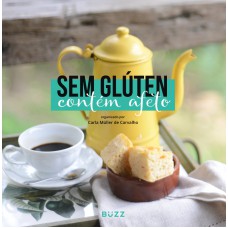 Sem glúten, contém afeto Sem glúten, contém afeto