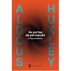 As portas da percepção As portas da percepção