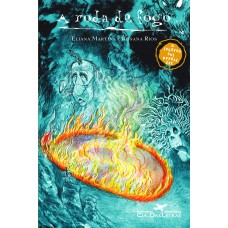 A roda de fogo A roda de fogo