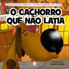 O cachorro que não latia O cachorro que não latia
