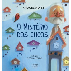 O mistério dos cucos O mistério dos cucos