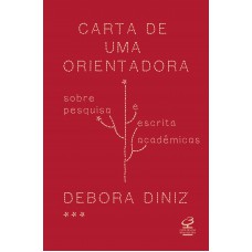 Carta de uma orientadora Carta de uma orientadora