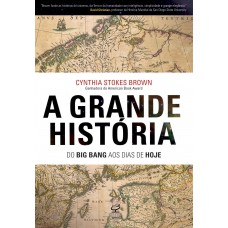 A grande história A grande história