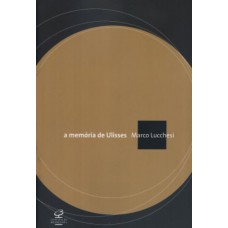 A MEMÓRIA DE ULISSES