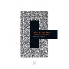 Crítica literária contemporânea Crítica literária contemporânea